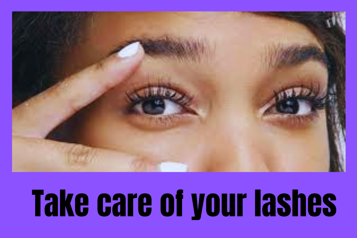 Takecare of your lashes